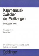 Kammermusik zwischen den Weltkriegen Symposion 1994 