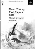 Music Theory Past Papers 2012 Model Answers, ABRSM Grade 7 