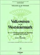 Volksweisen aus der Weststeiermark Heft 8 