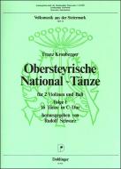 Obersteyrische National-Tänze Heft 11 Folge 1 