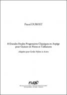 8 grandes études progressives classiques en arpège pour guitare en notes et tablatures 