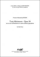 Trois miniatures, Op. 24 (No. 1 to 3) 