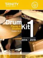 Drum Kit 1 (Grades 1 & 2) with CD 2014-2019 