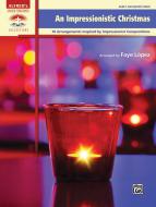An Impressionistic Christmas 