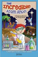 The Incredible Adam Angel 