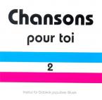 Chansons pour toi 2 