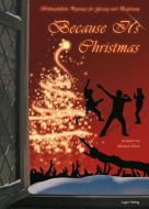 Because It's Christmas 