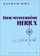 Der mysteriöse Herr X 