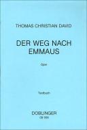 Der Weg nach Emmaus Textbuch 