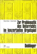 Zur Problematik des Unterrichts im konzertanten Orgelspiel 