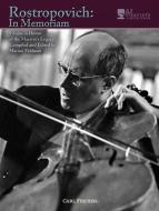Rostropovich: In Memorium 