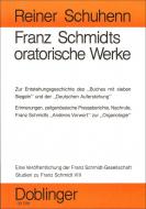 Franz Schmidts oratorische Werke Studien zu F. Schmidt Vlll 