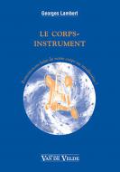 Le corps instrument 