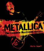 Metallica Complete Illustrated History 