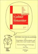 Die Allerwertesten Klassiker und Romantiker 