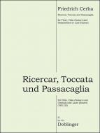Ricercar, Toccata, Passacaglia 