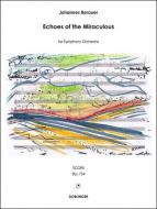 Echoes of the Miraculous 