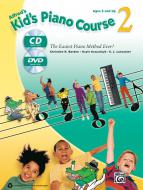 Alfred's Kid's Piano Course 2 