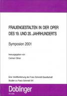 Frauengestalten in der Oper des 19. und 20. Jahrhunderts 