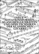Neue Notationsformen, Klangmöglichkeiten 