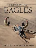 History Of The Eagles 