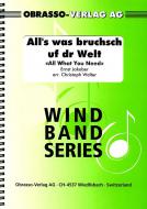 All's was bruchsch uf dr Welt 