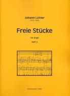 Freie Stücke für Orgel Heft 2 