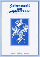 Saitenmusik zur Adventszeit Heft 3 