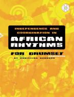 Independence and Coordination in African Rhythms 