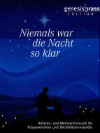 Niemals war die Nacht so klar 