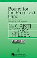 Bound for The Promised Land Standard