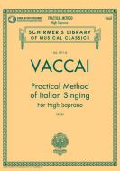 Practical Method of Italian Singing (High Soprano) 