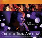 Greater Than Anything 