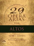 Twenty-Nine Opera Arias for Alto 
