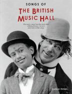 Songs of the British Music Hall 