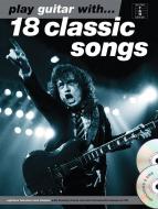 Play Guitar With... 18 Classic Songs 