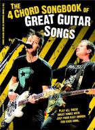 The 4 Chord Songbook Of Great Guitar Songs 