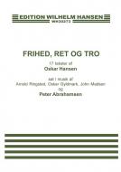 Frihed, Ret Og Tro 