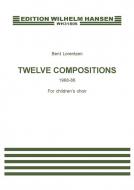 Twelve Compositions For Children's Choir 