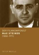 Der Filmkomponist Max Steiner (1888-1971) 
