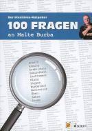 100 Fragen an Malte Burba 