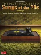 The Most Requested Songs of the '70s 