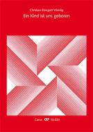 Ein Kind ist uns geboren 
