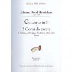 Concerto in F für 2 Corni da caccia, 2 Flöten, 2 Oboen, 2 Violinen, Viola und Basso (Seibel 233, Haußwald I:20) 
