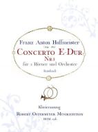 Konzert Nr. 1 E-Dur für 2 Hörner und Orchester (Erstdruck) 
