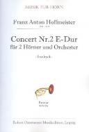Konzert Nr. 2 für 2 Hörner und Orchester E-Dur (Erstdruck) 