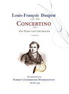 Concertino für Horn (Corno Mistro) und Orchester E-Dur (1825, Erstedition) 
