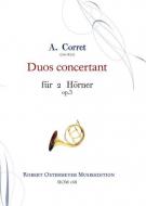 Duos concertant für 2 Hörner op. 3 (um 1815) 
