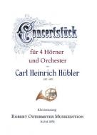 Concertstück F-Dur für 4 Hörner und Orchester (1856) 