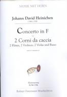 Concerto für 2 Corni da caccia, 2 Flöten, 2 Violinen, 2 Violas und Basso F-Dur SeiH 231, HauH I:15 